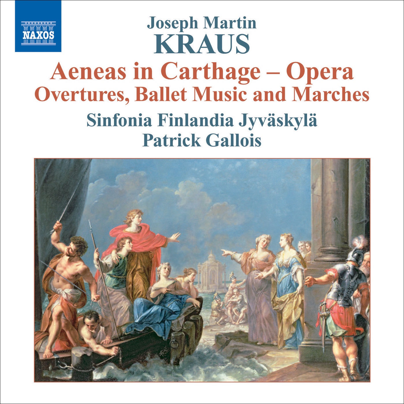 Kraus, J.M.: Aeneas In Carthage (orchestral Excerpts) album cover