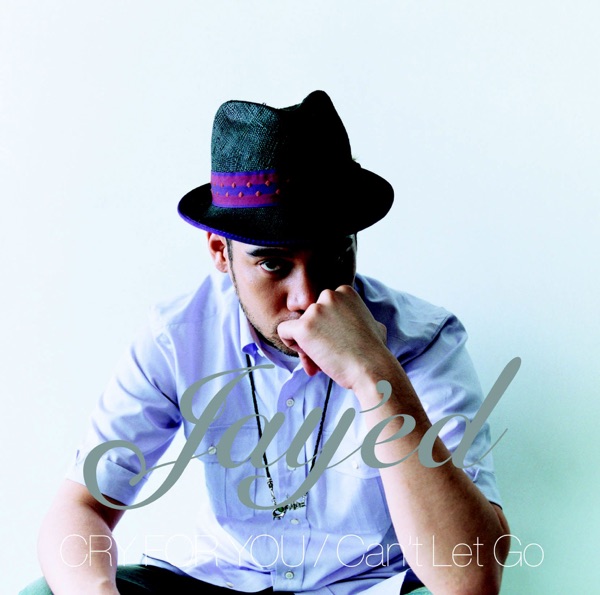 CRY FOR YOU/Can't Let Go - Single album cover