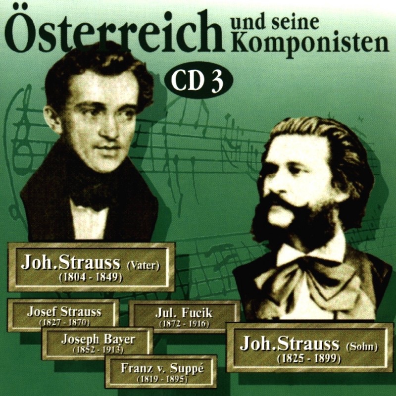 Osterreich und Seine Komponisten, Vol. 3 album cover