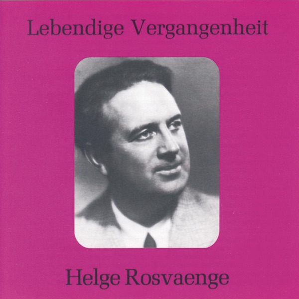 Lebendige Vergangenheit - Helge Rosvaenge album cover