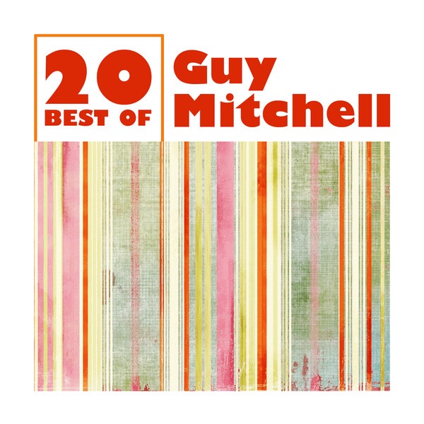 20 Best of Guy Mitchell (Re-Recorded Versions) album cover