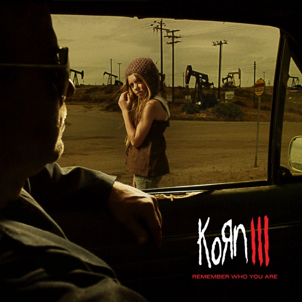Korn III: Remember Who You Are album cover