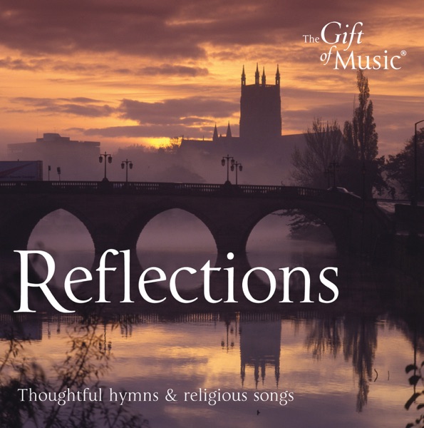 Reflections: Thoughtful hymns and religious songs album cover