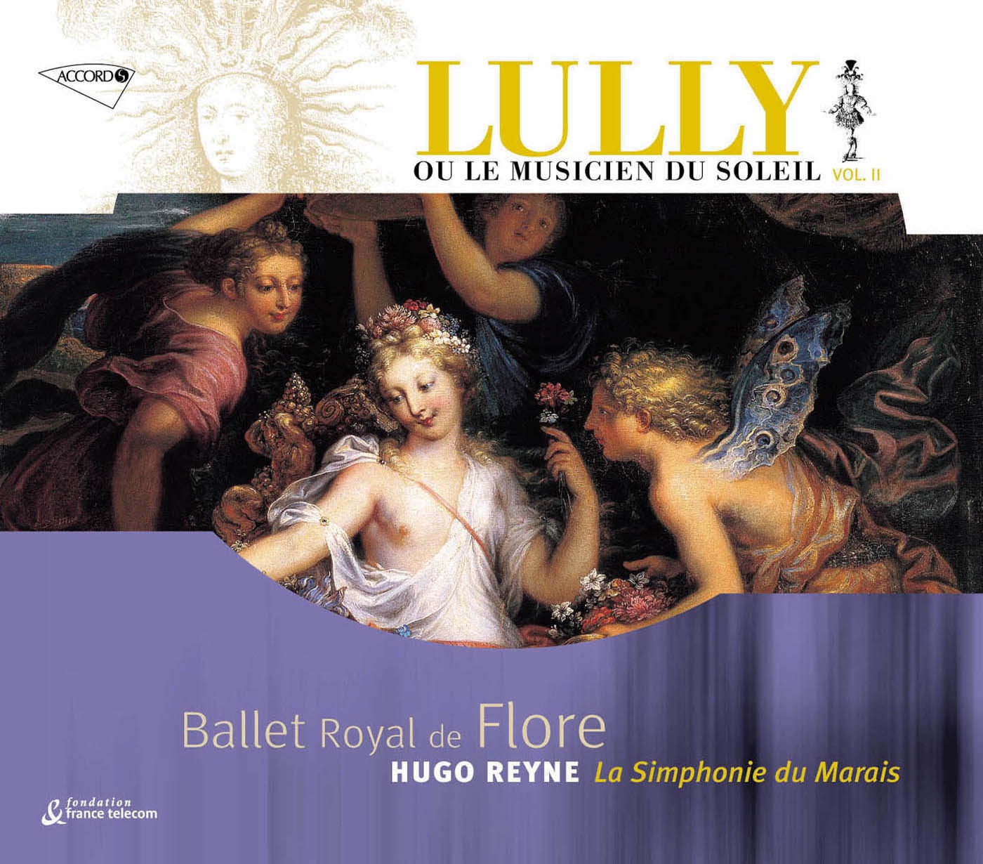 Lully ou le Musicien du Soleil vol. 2 - Ballet Royal de Flore album cover
