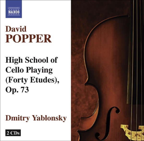 Popper: High School of Cello Playing, Op. 73 album cover