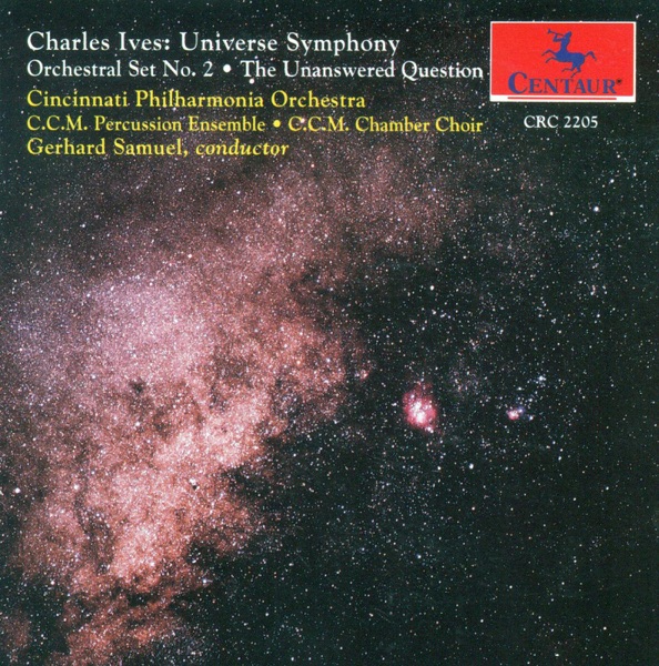 Ives, C.: Universe Symphony (Completed by L. Austin) - Orchestral Set No. 2 - The Unanswered Questio album cover