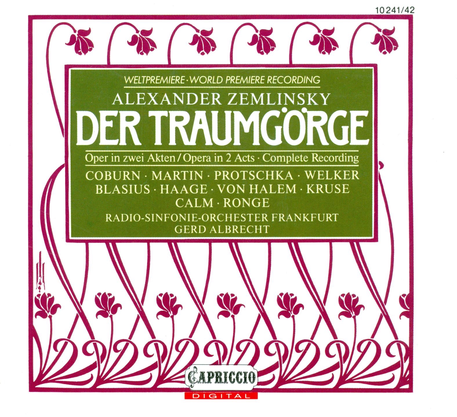 Zemlinsky, A. Von: Traumgorge (Der) [Opera] album cover