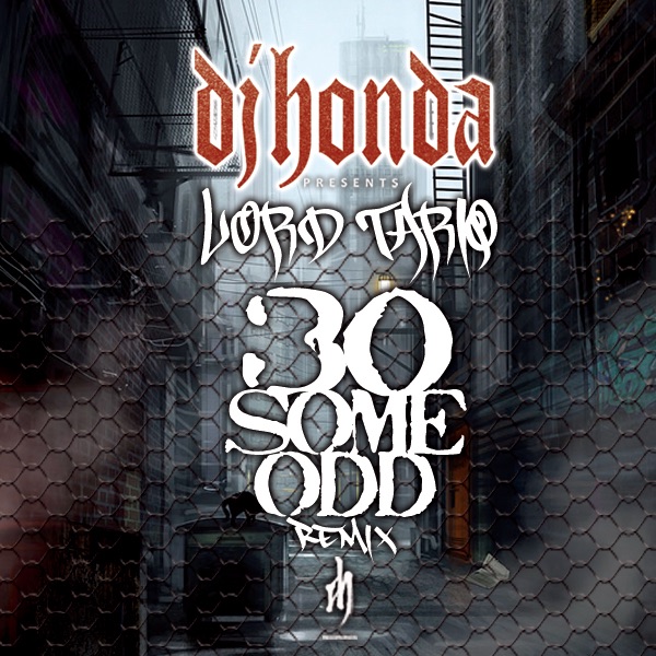 30 Some Odd (feat. Lord Tariq) [Remix] album cover