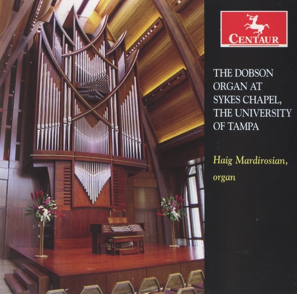 The Dobson Organ at Sykes Chapel, The Univeristy of Tampa album cover