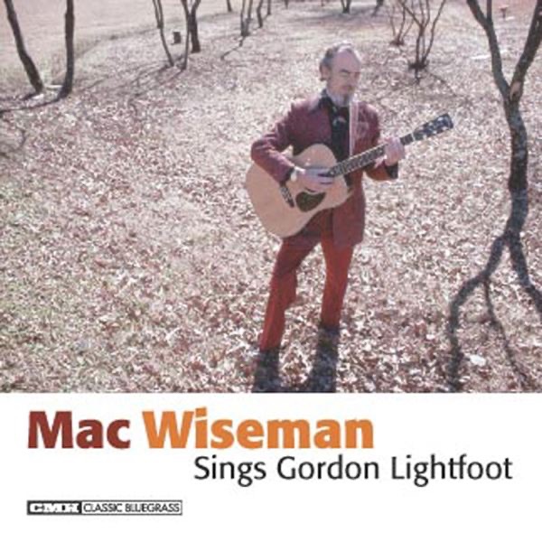 Mac Wiseman Sings Gordon Lightfoot album cover