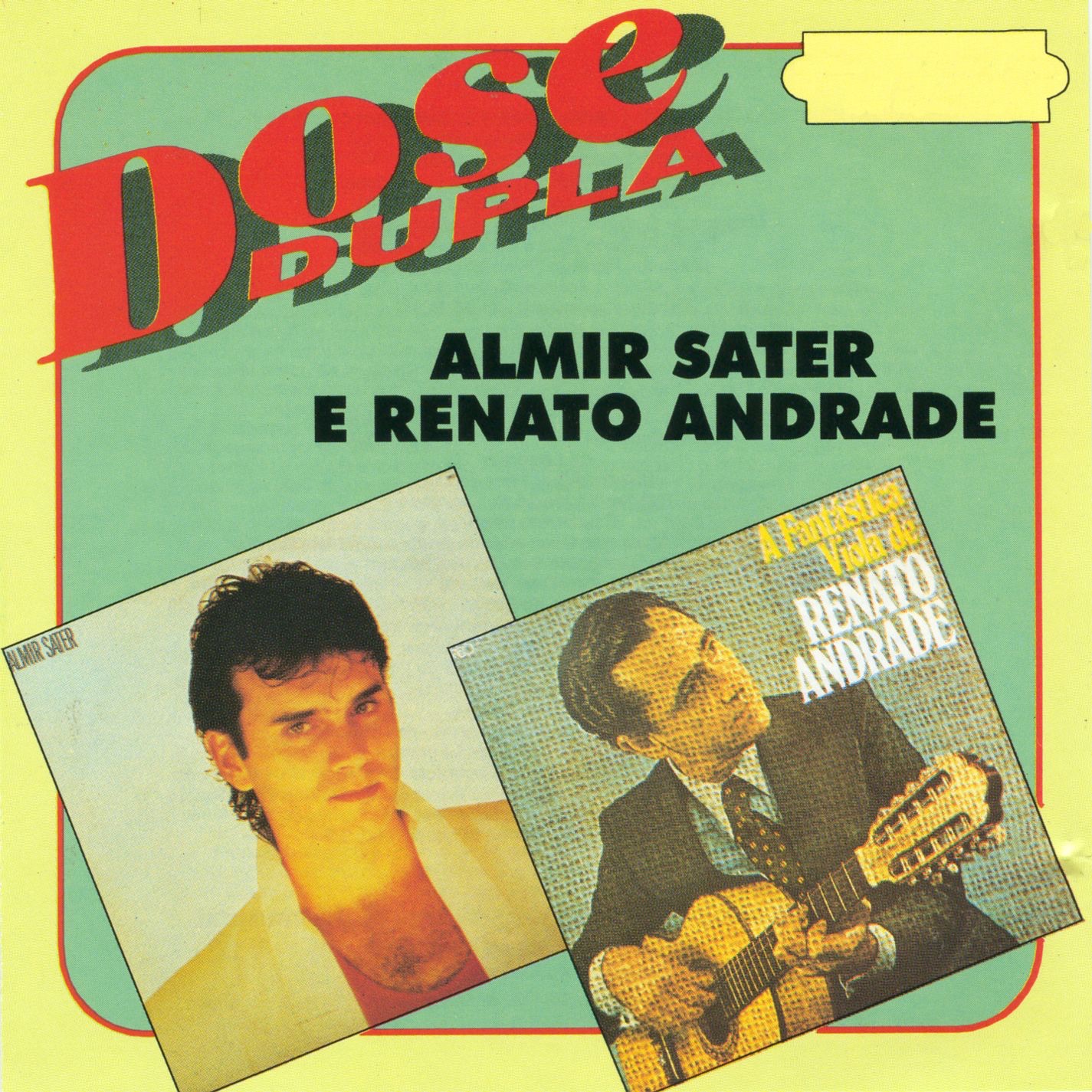 Dose Dupla: Almir Sater e Renato Andrade album cover