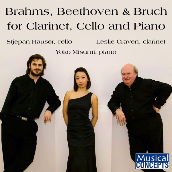 Brahms, Beethoven & Bruch for Clarinet, Cello & Piano album cover