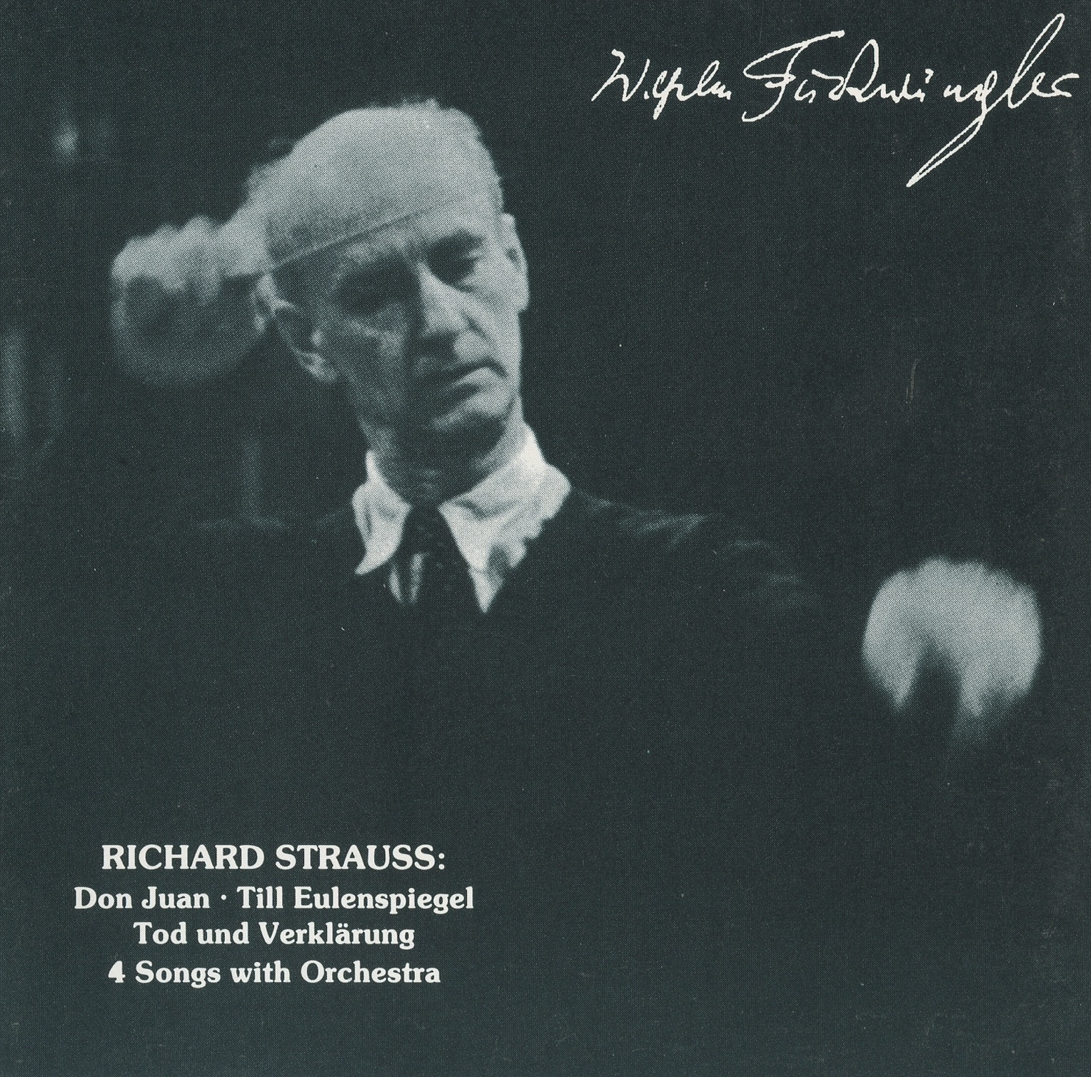 Furtwängler Conducts Richard Strauss - Concert Performances from the 1940s album cover