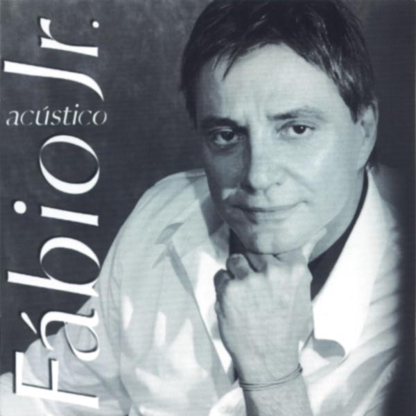 Fábio Jr. 2002 (Acustico) album cover