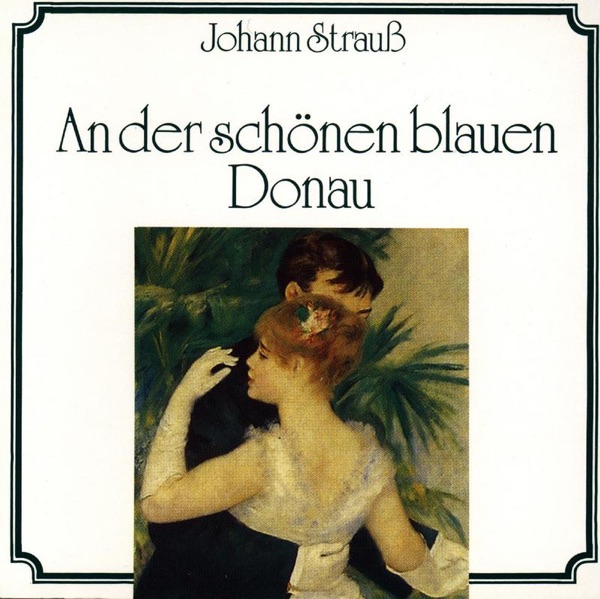 Strauss: An Der Schönen Blauen Donau album cover