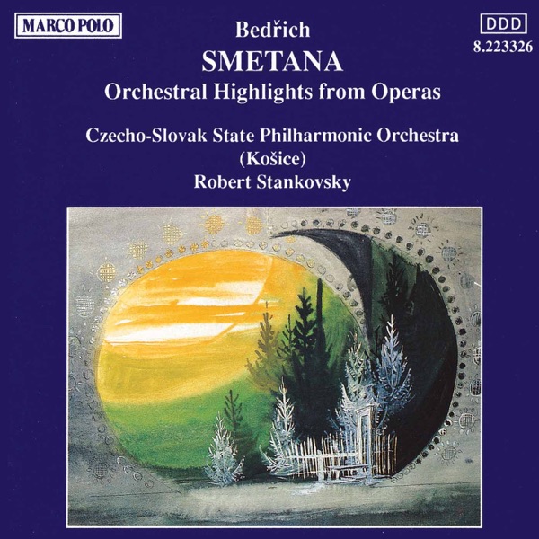Smetana: Orchestral Highlights from Operas album cover
