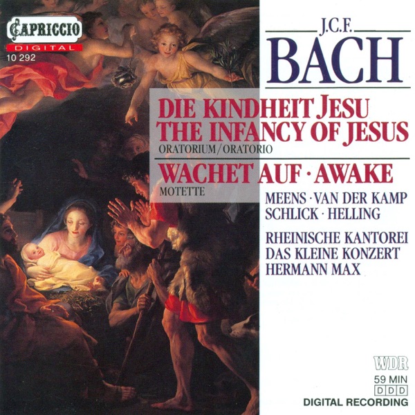 Bach, J.C.F.: Kindheit Jesu (Die) - Wachet Auf, Ruft Uns Die Stimme - 5 Sacred Songs album cover