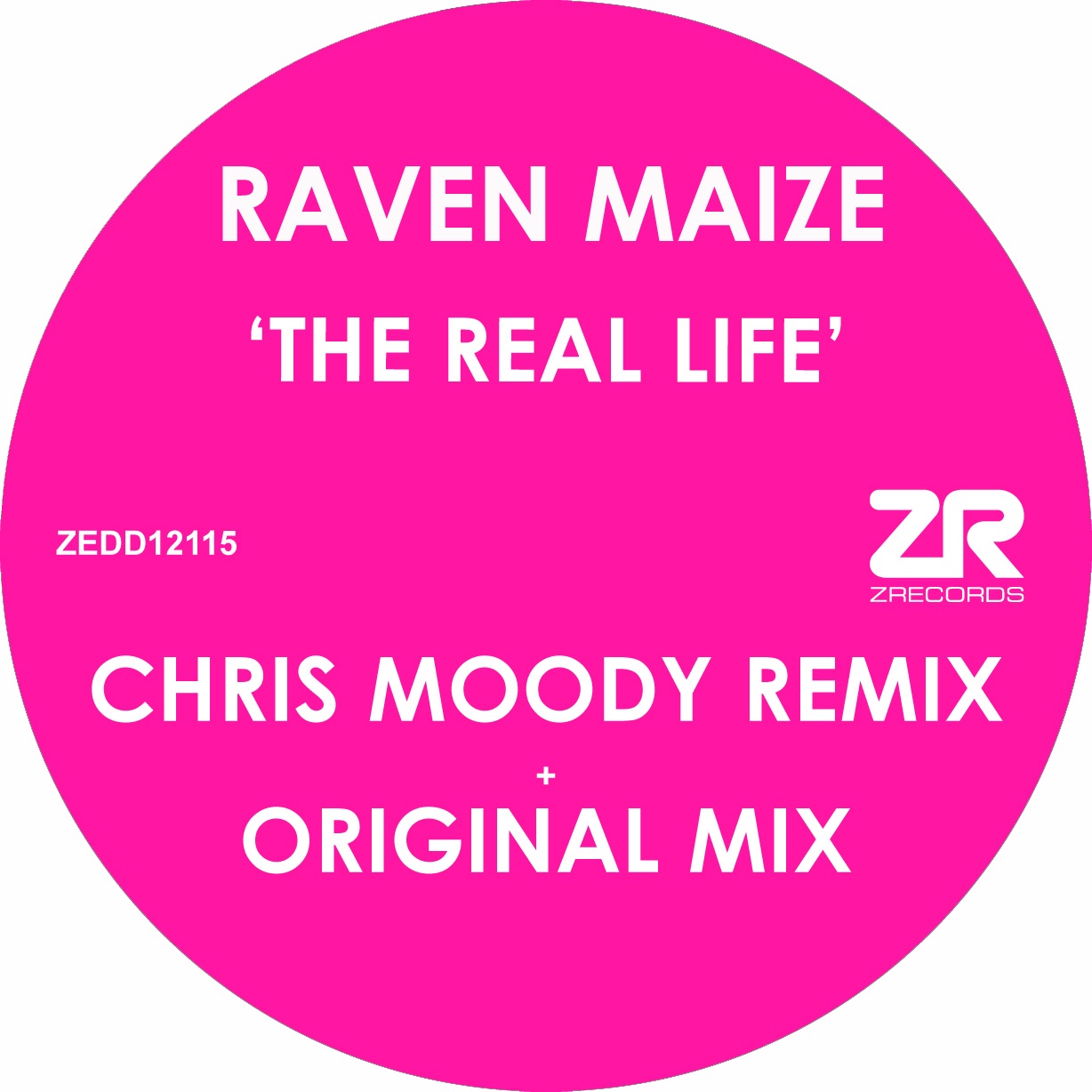 The Real Life (Original & Chris Moody Remixes) - Single album cover