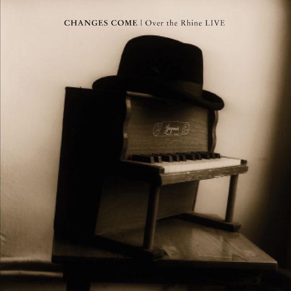 Changes Come (Live) album cover