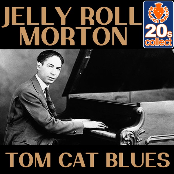 Tom Cat Blues (Remastered) - Single album cover