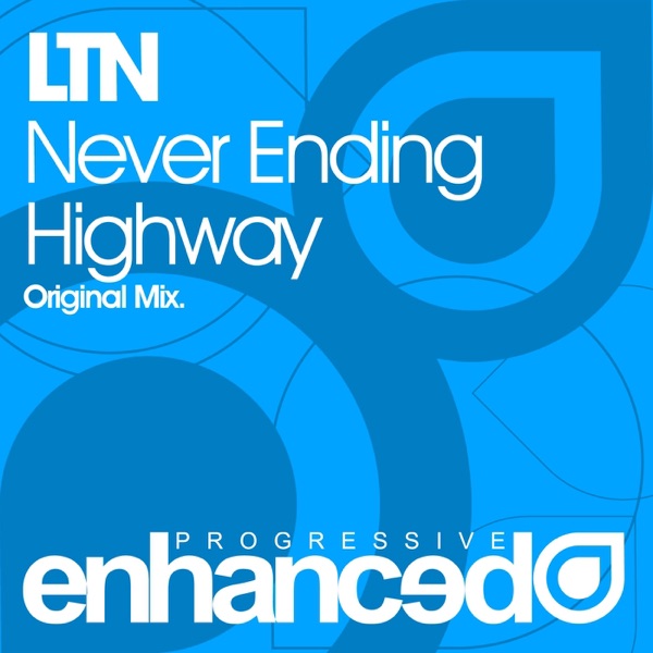 Never Ending Highway - Single album cover
