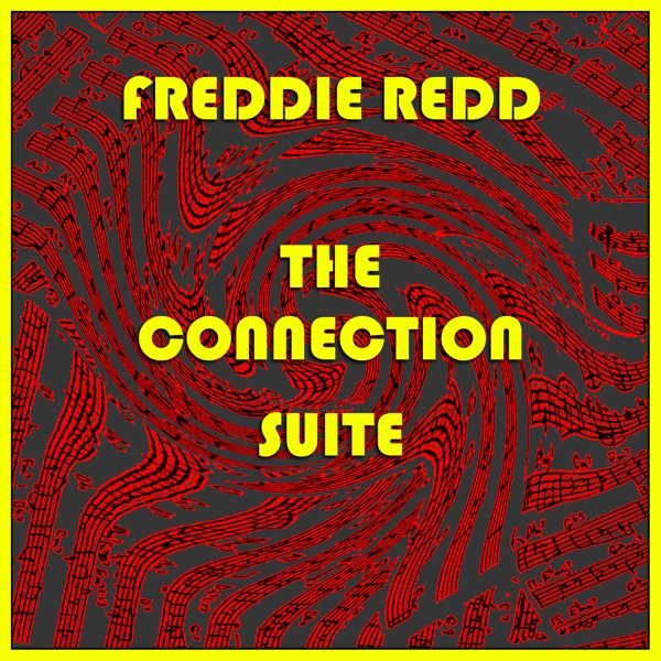 The Connection Suite (feat. Freddie Redd & Tina Brooks) album cover