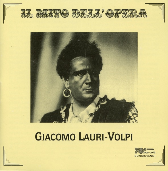 Il mito dell'opera: Giacomo Lauri-Volpi album cover