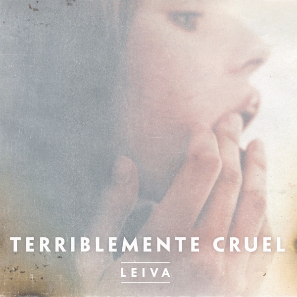 Terriblemente Cruel - Single album cover