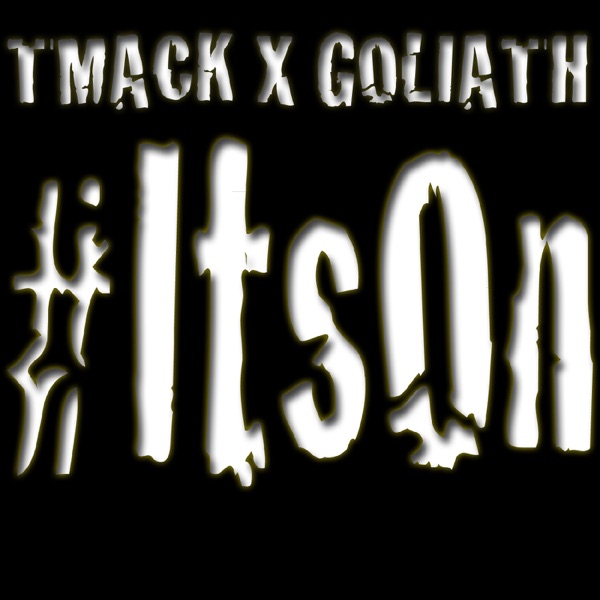 It's On (feat. Goliath) - Single album cover