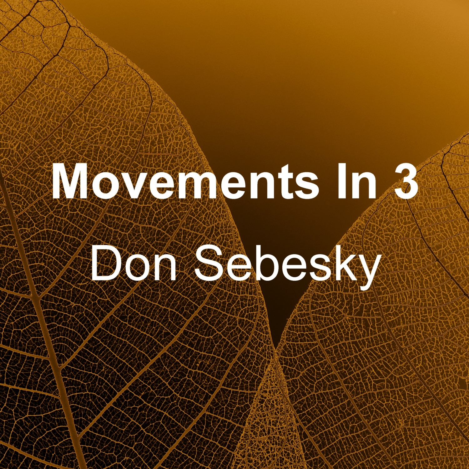 Movements in 3 album cover