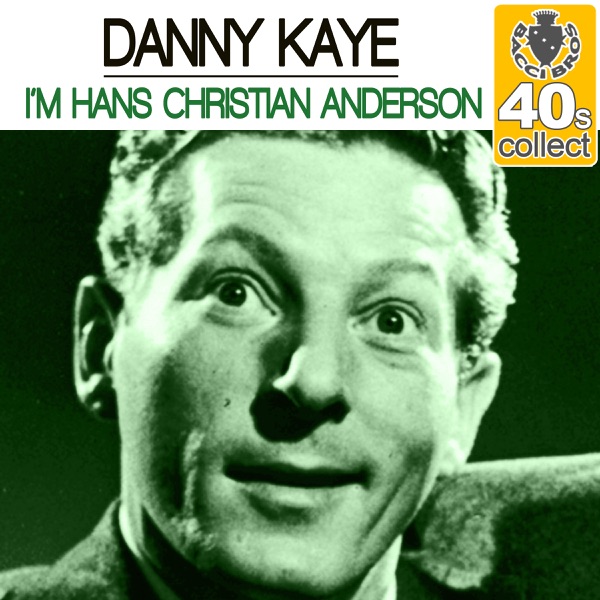 I'm Hans Christian Anderson (Remastered) - Single album cover