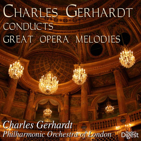 Charles Gerhardt Conducts Great Opera Melodies, Vol. 2 album cover