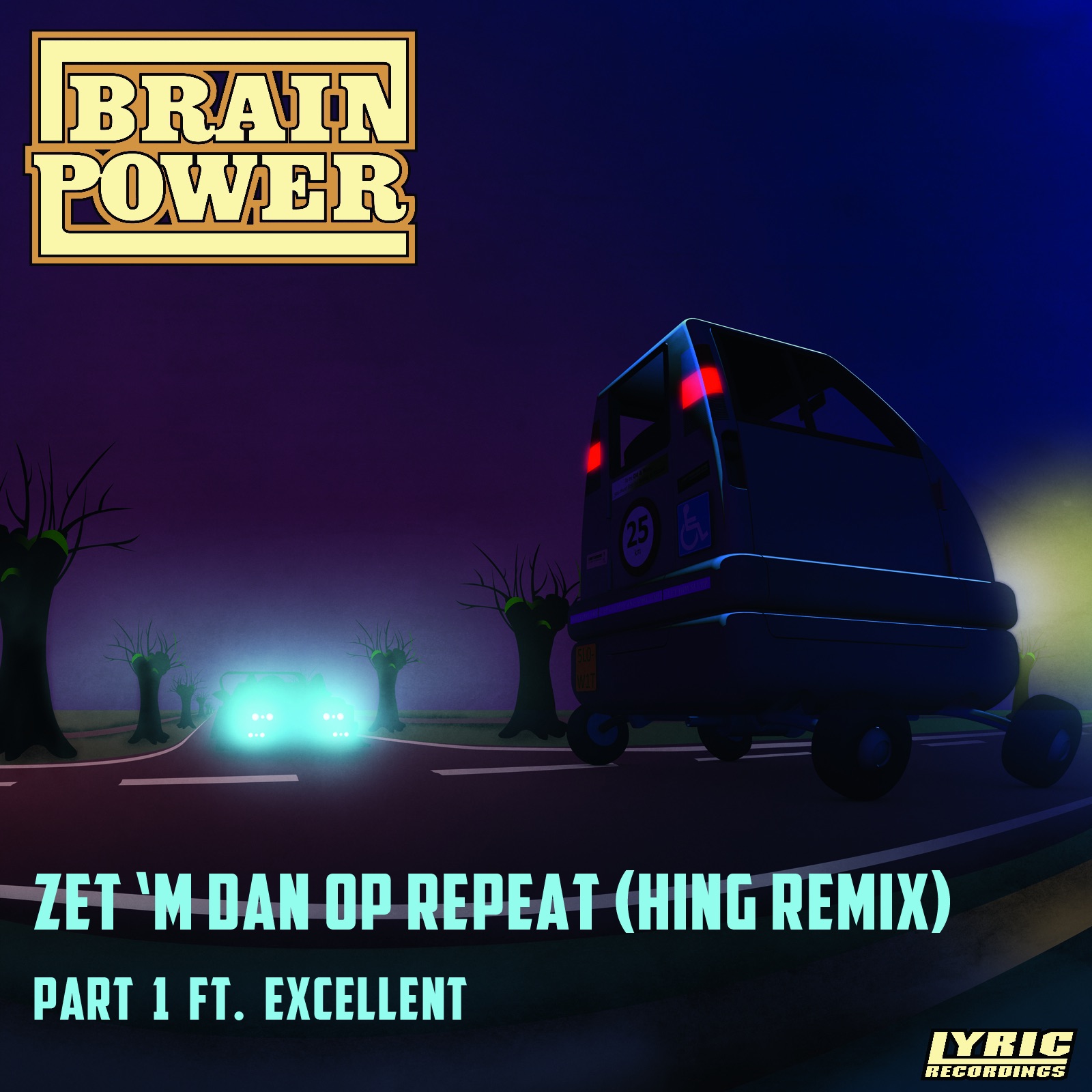 Zet 'm Dan Op Repeat (Hing Remix) Part 1 (feat. Excellent) - Single album cover
