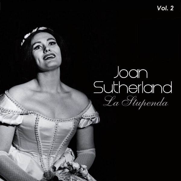 Joan Sutherland, Vol. 2: La Stupenda (1957-1959) album cover