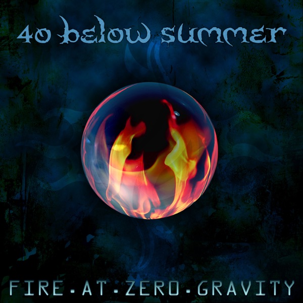 Fire At Zero Gravity (Bonus Track Version) album cover