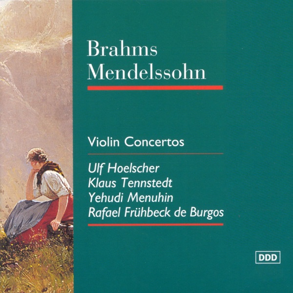 Brahms & Mendelssohn: Violin Concertos album cover