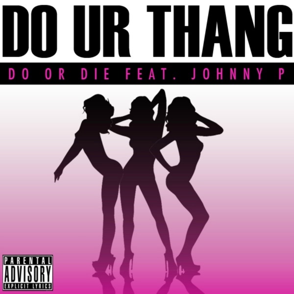 Do Ur Thang (feat. Johnny P.) - Single album cover