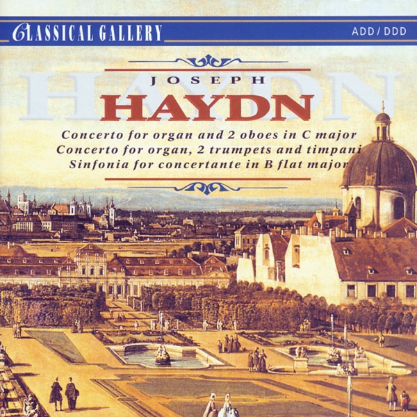 Haydn: Organ Concertos - Sinfonia Concertante album cover