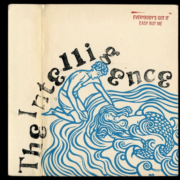 Everybody's Got It Easy But Me album cover