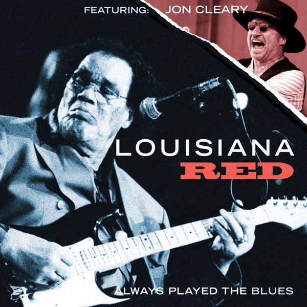 Always Played the Blues (2012 Remix) [feat. Jon Cleary] album cover
