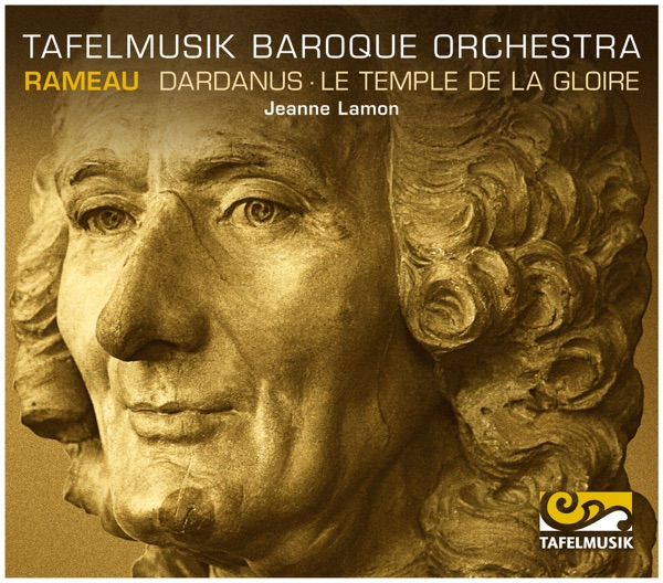Rameau: Dardanus & Le temple de la gloire album cover