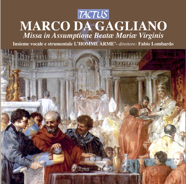 Da Gagliano: Missa in Assumptione Beatae Marice Virginis album cover