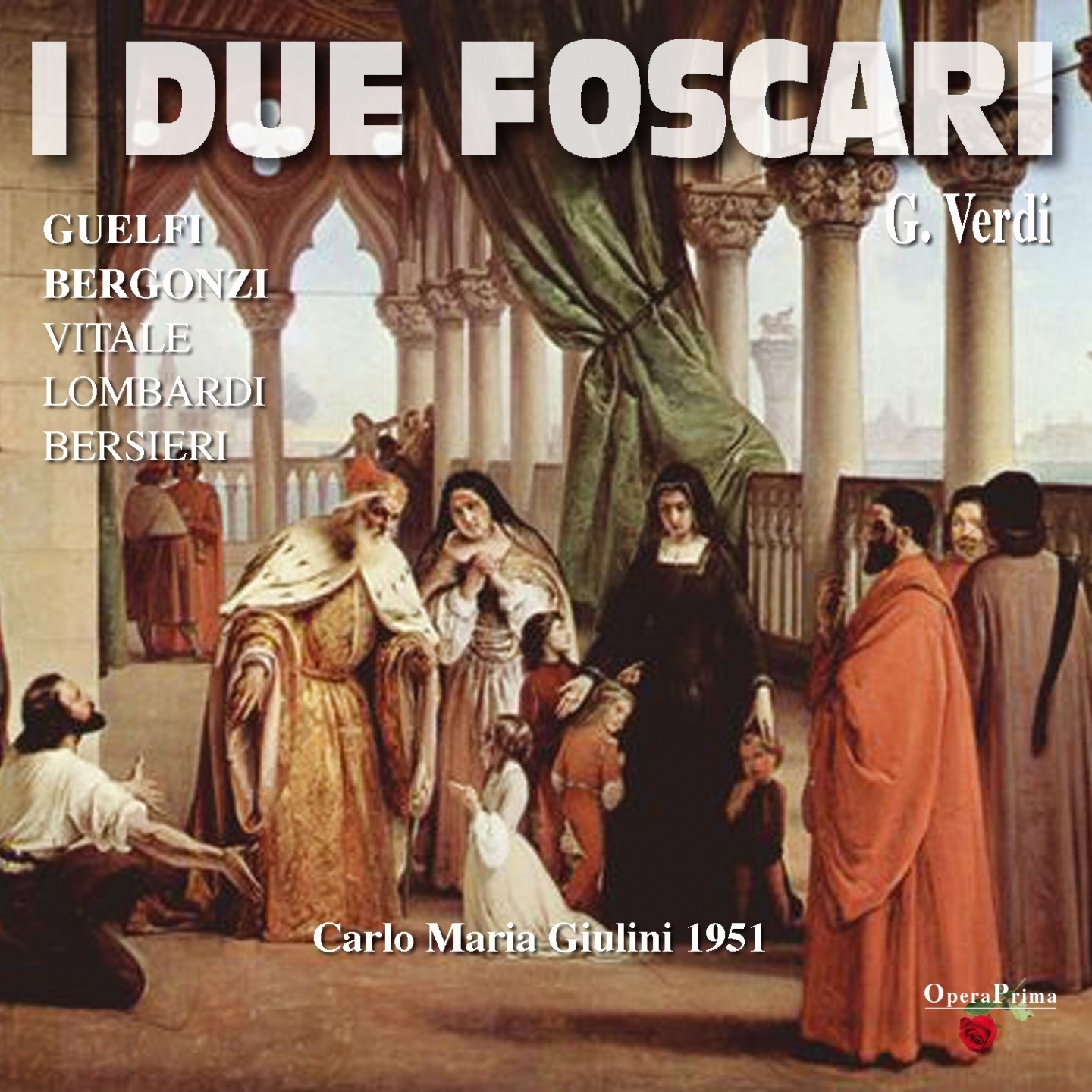 Verdi : I due foscari (1951) album cover