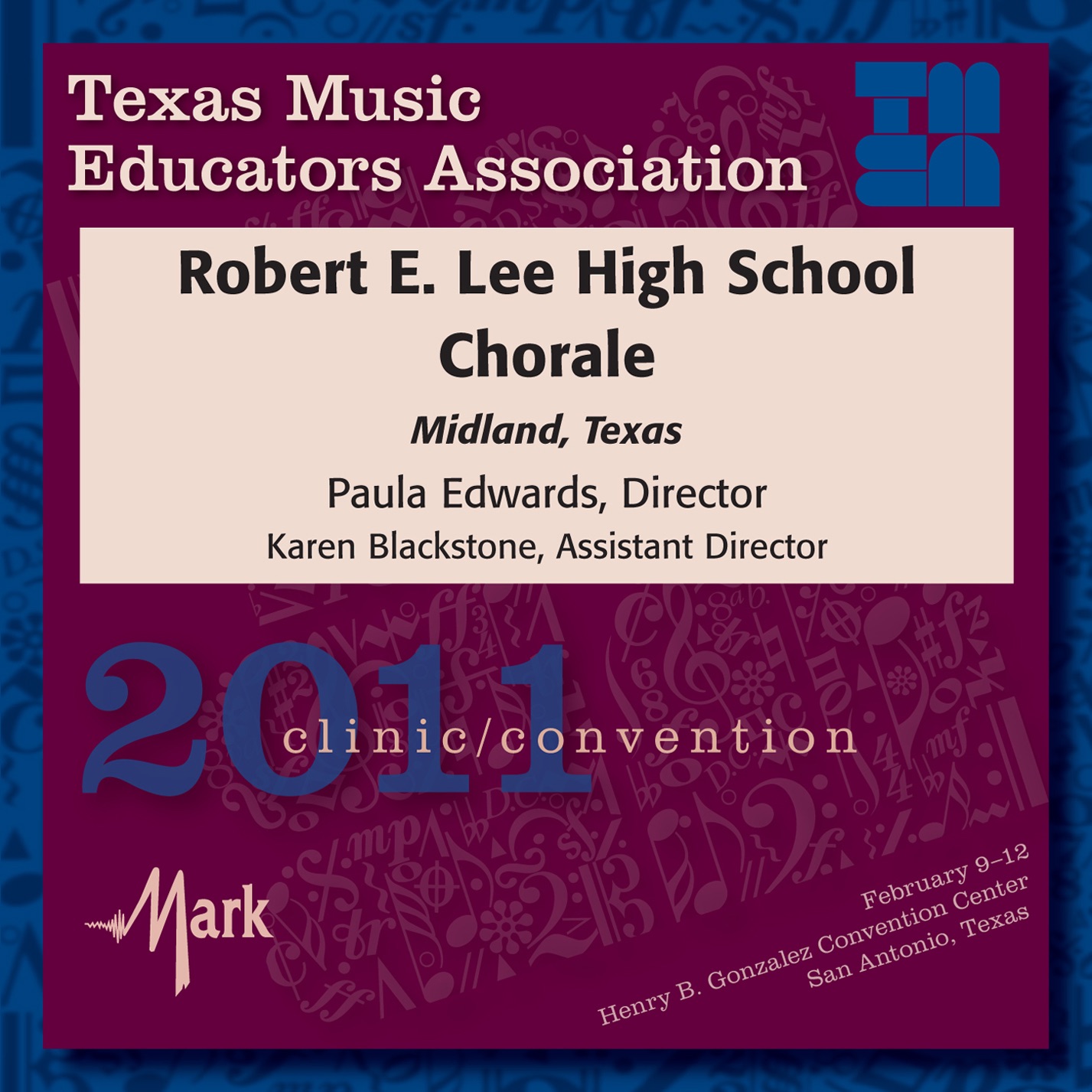 2011 Texas Music Educators Association (TMEA): Robert E. Lee High School Chorale album cover