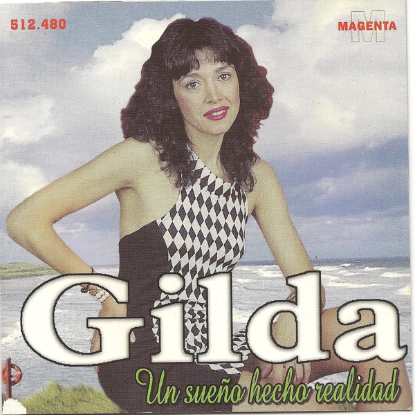 Gilda un sueño hecho realidad album cover