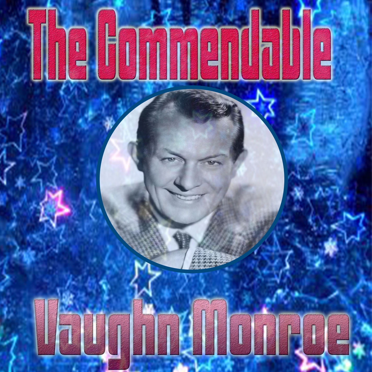 The Commendable Vaughn Monroe album cover