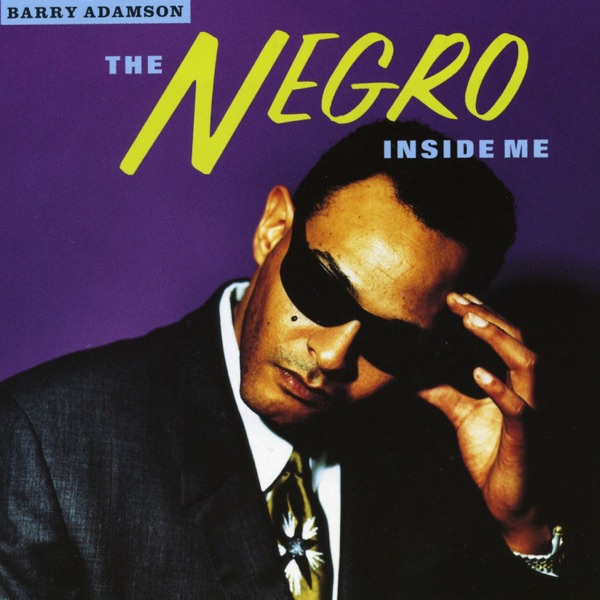 The Negro Inside Me album cover