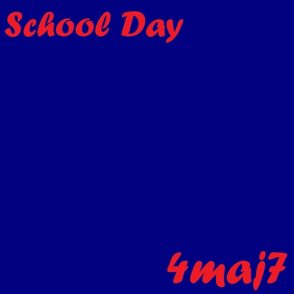 School Day - Single album cover