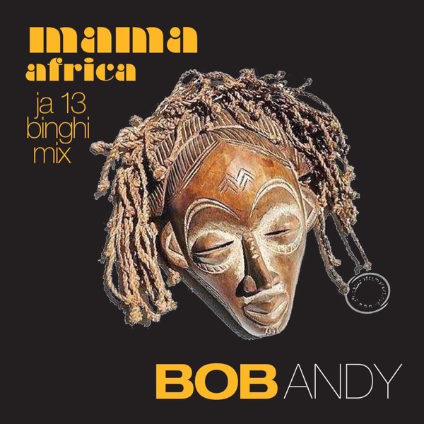 Mama Africa (JA13 Binghi Mix) - Single album cover