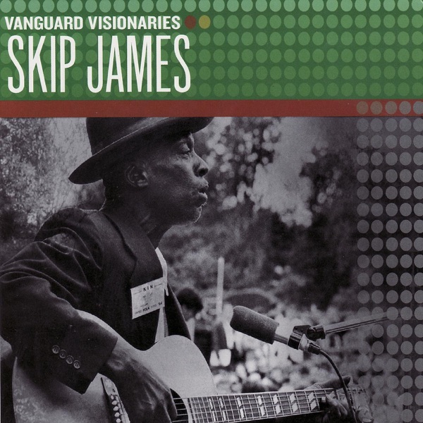Vanguard Visionaries: Skip James album cover